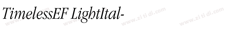 TimelessEF LightItal字体转换 TimelessEF LightItal字体转换